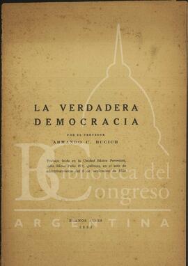 "La verdadera democracia" por Bucich, Armando C.