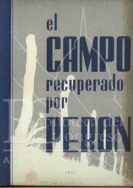 "El campo recuperado por Perón" de Juan Domingo Perón [Libro]