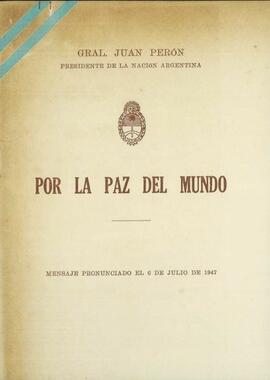 "Por la paz del mundo" de Juan D. Perón [Discurso]