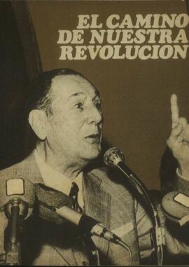"El camino de nuestra revolución (Mensaje N° 2)" por el Teniente General Juan Perón [Discurso]