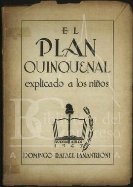 "El plan quinquenal explicado a los niños" de Domingo Rafael Ianantuoni [Libro]