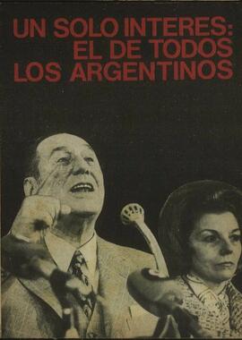 "Un solo interés: el de todos los argentinos (Mensaje N° 4)" del Teniente General Juan Perón [Discurso]