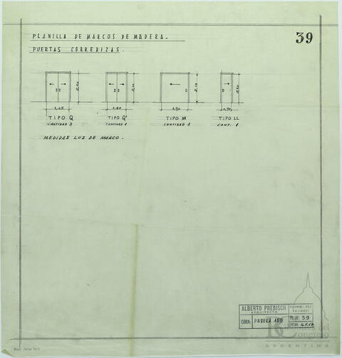 "Planilla de marcos de madera. Puertas corredizas. Plano N° 39"