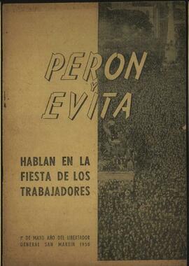 "Perón y Evita hablan en la fiesta de los trabajadores" [Discurso]