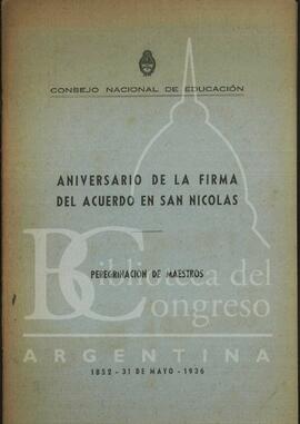 "Aniversario de la firma del Acuerdo de San Nicolás. Peregrinación de maestros" del Consejo Nacional de Educación [Folleto]