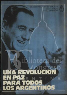"Una revolución en paz para todos los argentinos" [Folleto]